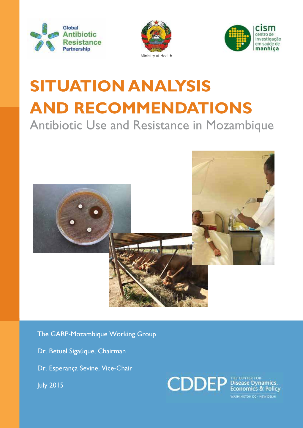 SITUATION ANALYSIS and RECOMMENDATIONS Antibiotic Use and Resistance in Mozambique