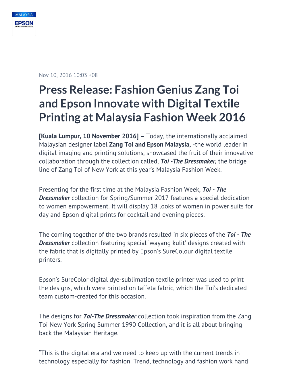 Press Release: Fashion Genius Zang Toi and Epson Innovate with Digital Textile Printing at Malaysia Fashion Week 2016