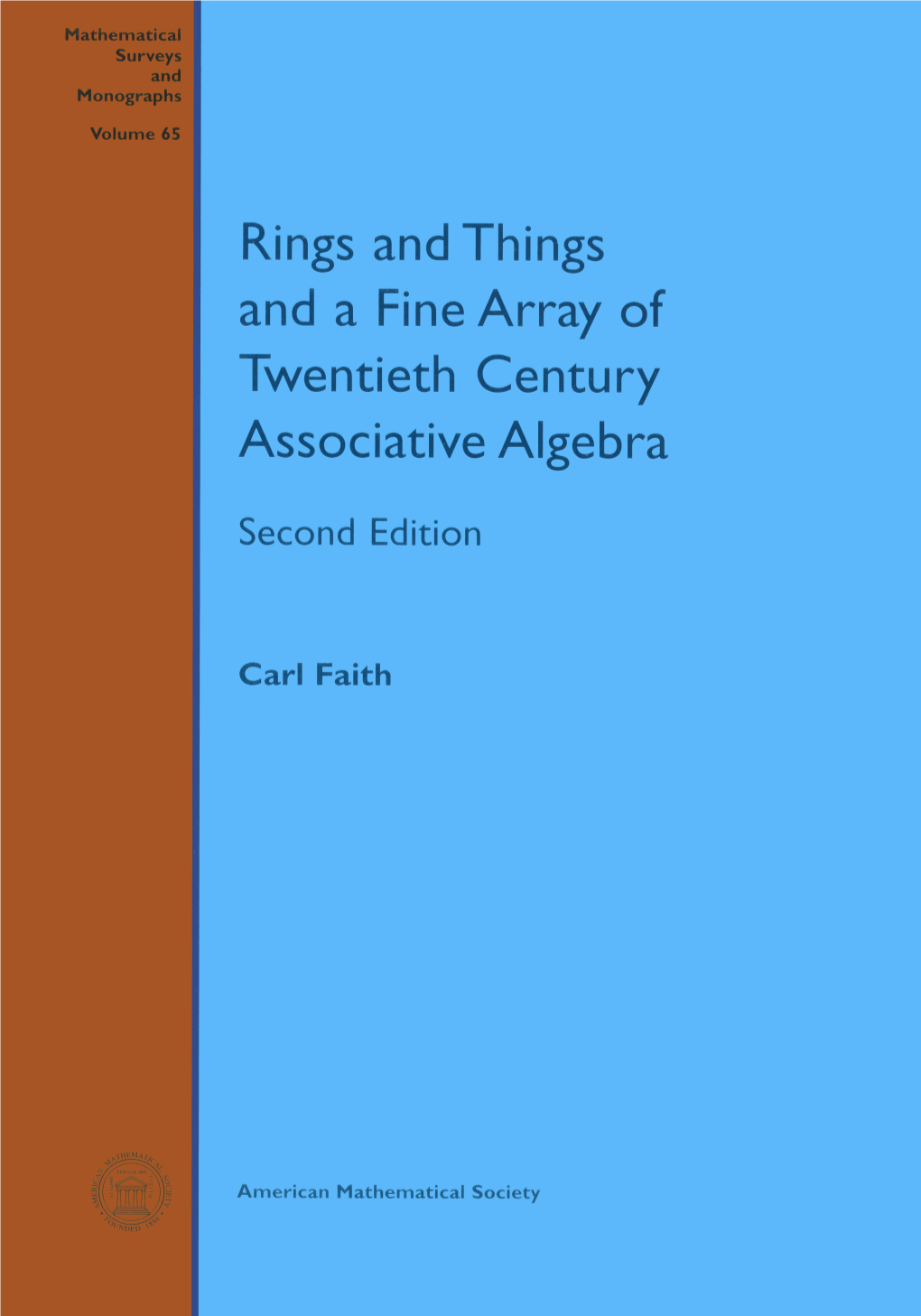 Rings and Things and a Fine Array of Twentieth Century Associative Algebra