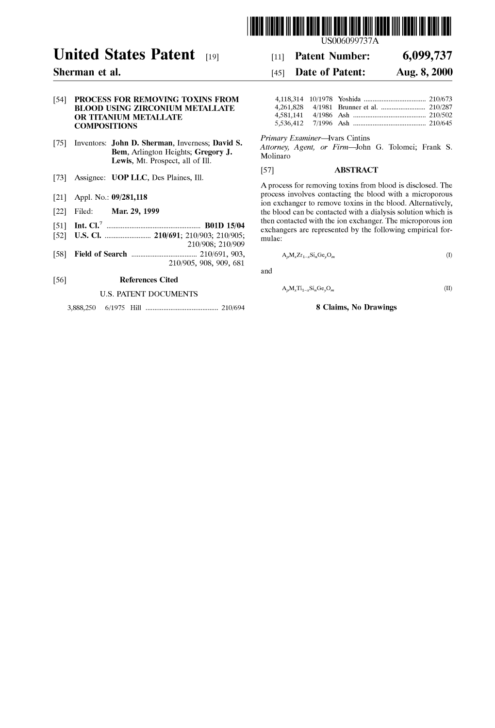 United States Patent (19) 11 Patent Number: 6,099.737 Sherman Et Al