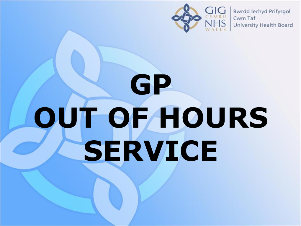 Gp out of Hours Service