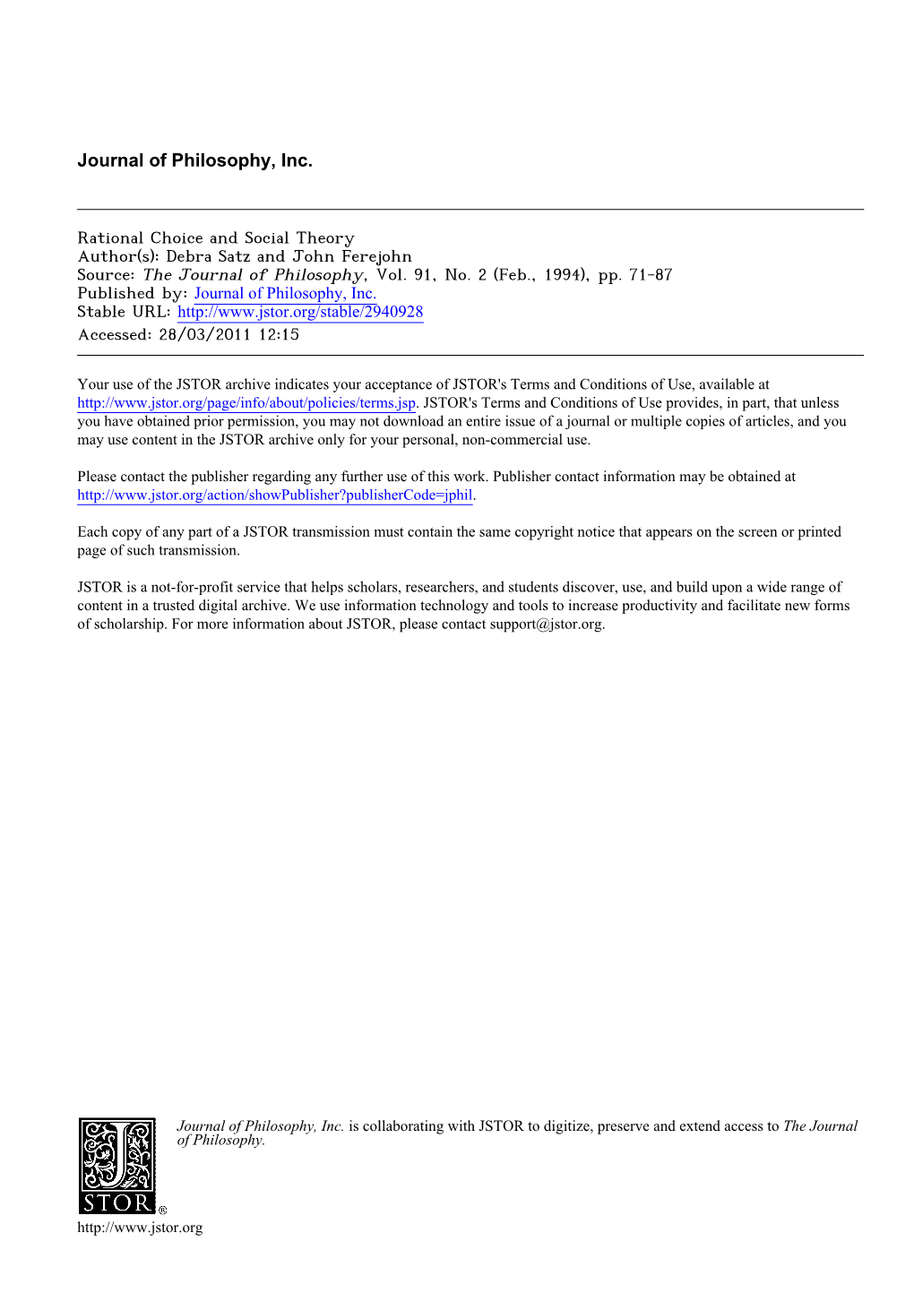 Rational Choice and Social Theory Author(S): Debra Satz and John Ferejohn Source: the Journal of Philosophy, Vol