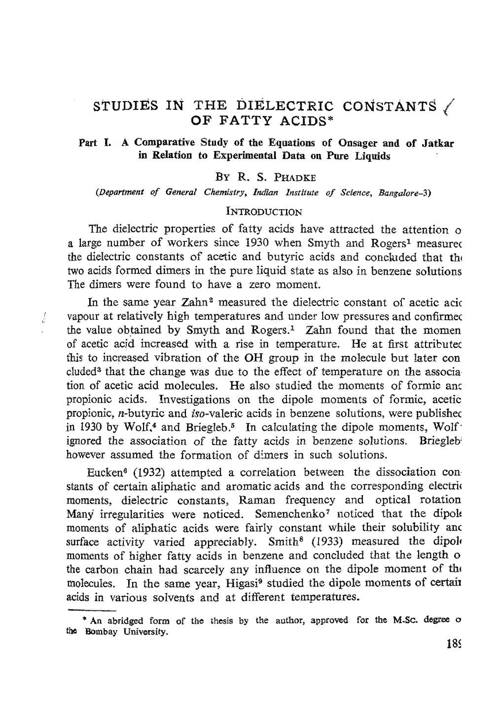 OF FATTY ACIDS* Part I