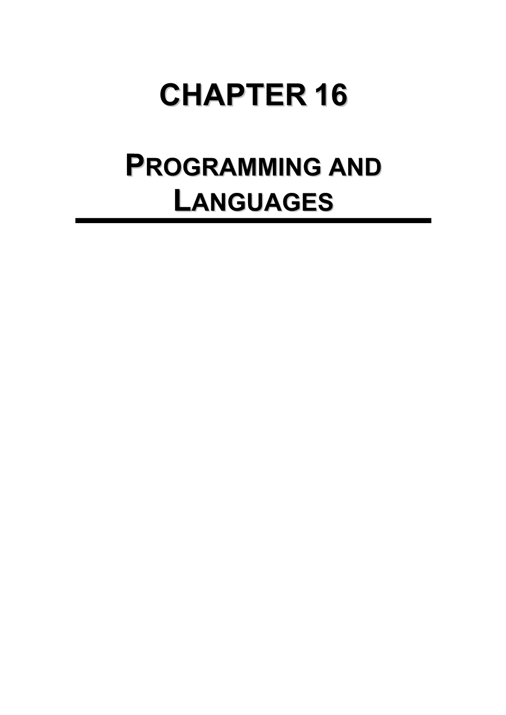 Chapter 16 Programming and Languages