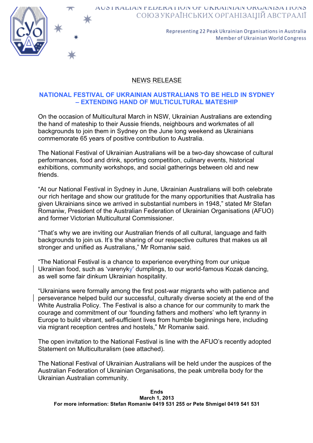 NEWS RELEASE NATIONAL FESTIVAL of UKRAINIAN AUSTRALIANS to BE HELD in SYDNEY – EXTENDING HAND of MULTICULTURAL MATESHIP On