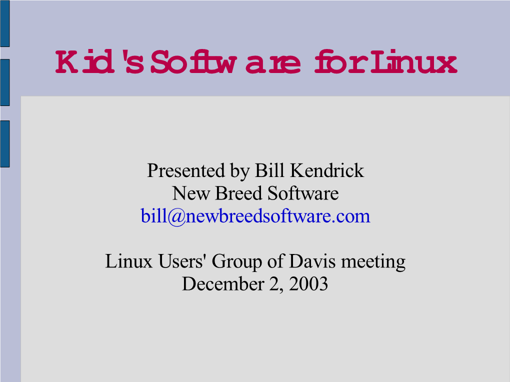 Kid's Softw Are for Linux