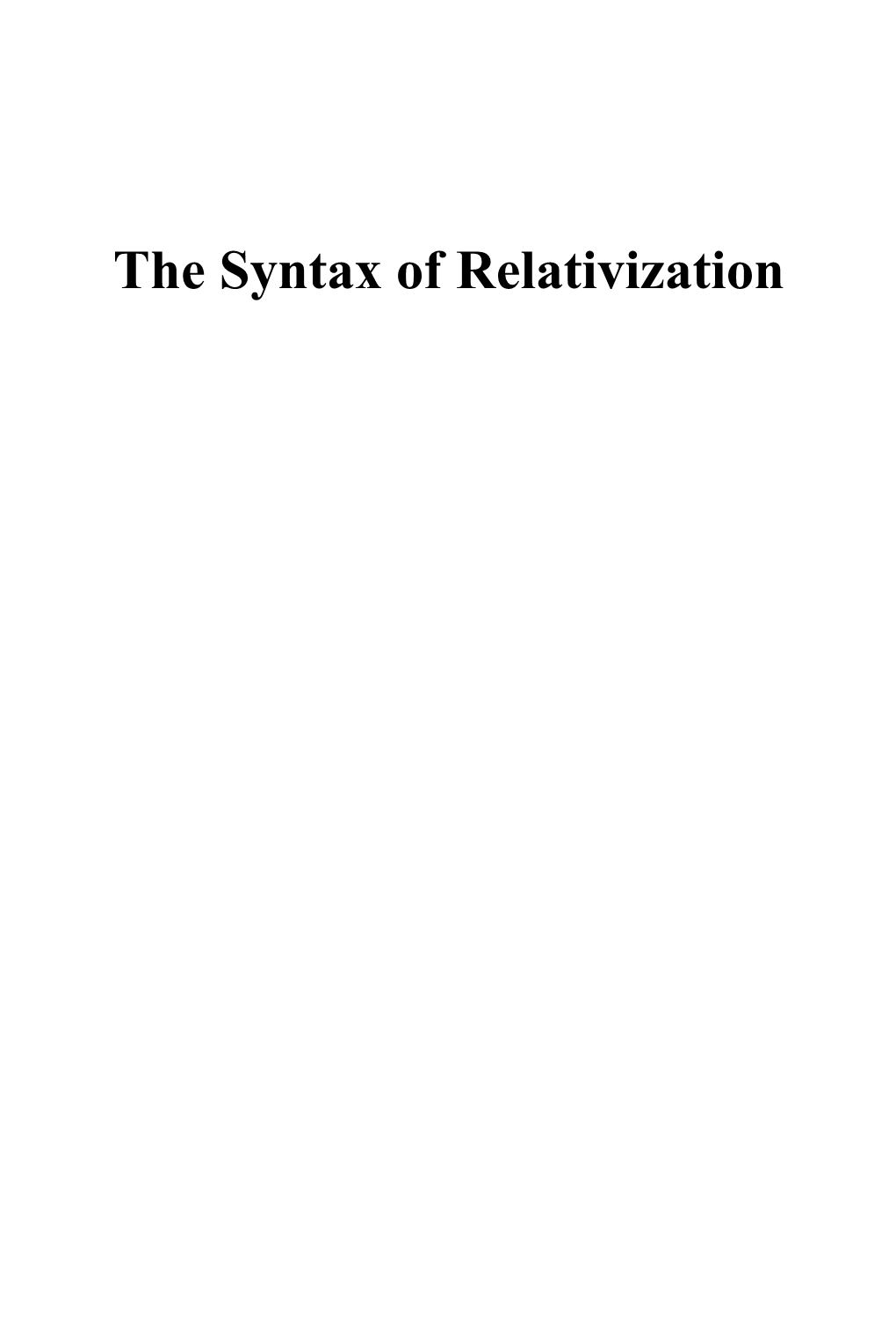 The Syntax of Relativization