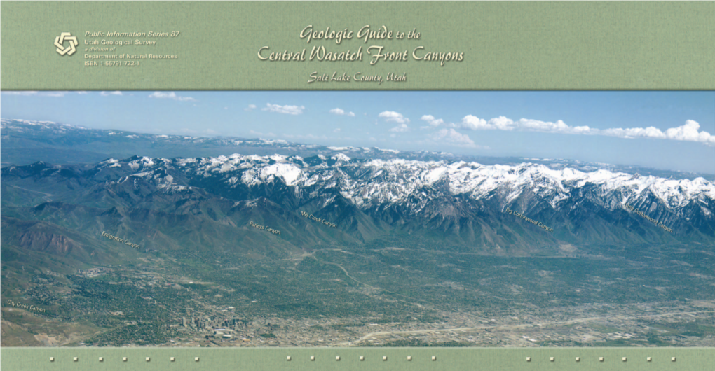 Geologic Guide to the Central Wasatch Front Canyons