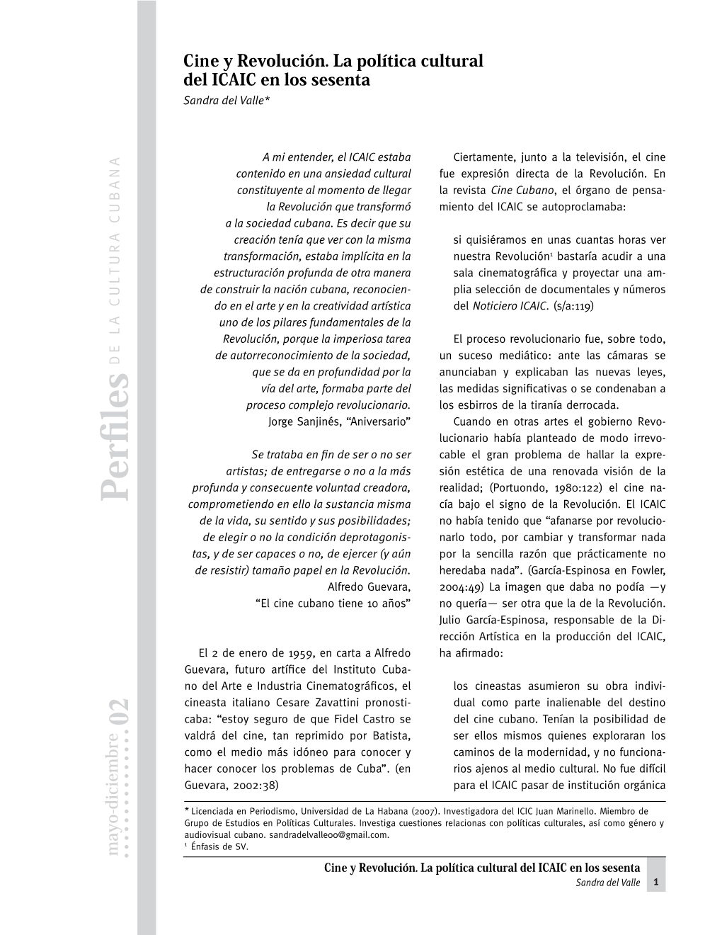 Cine Y Revolución. La Política Cultural Del ICAIC En Los Sesenta (PDF)