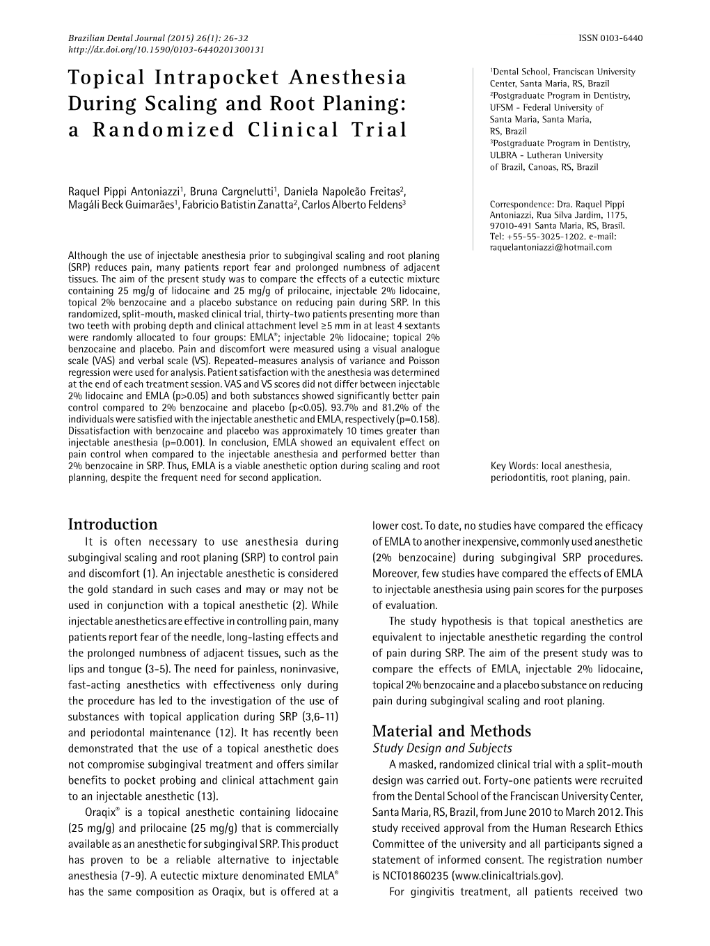 Topical Intrapocket Anesthesia During Scaling and Root Planing