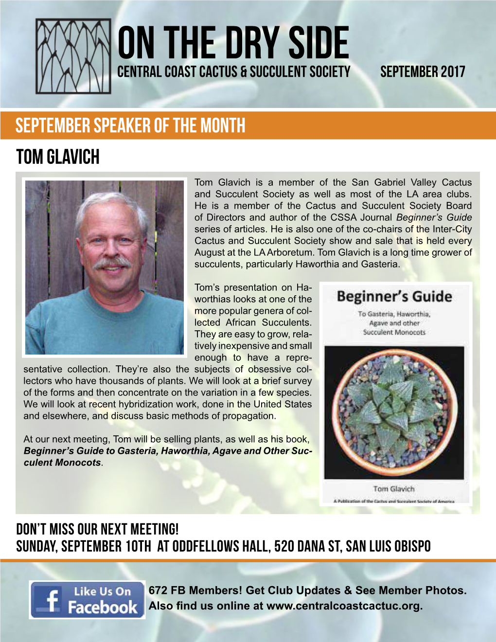 On the Dry Side Central Coast Cactus & Succulent Society September 2017