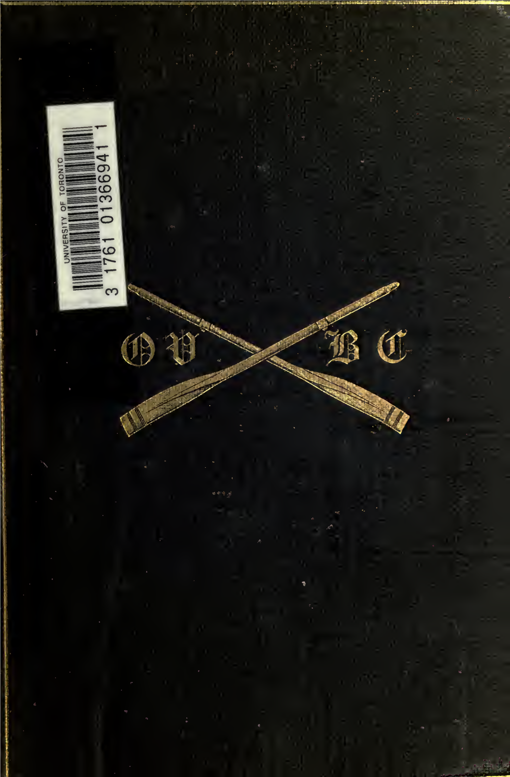 Oxford Rowing; a History of Boat-Racing at Oxford from the Earliest Times