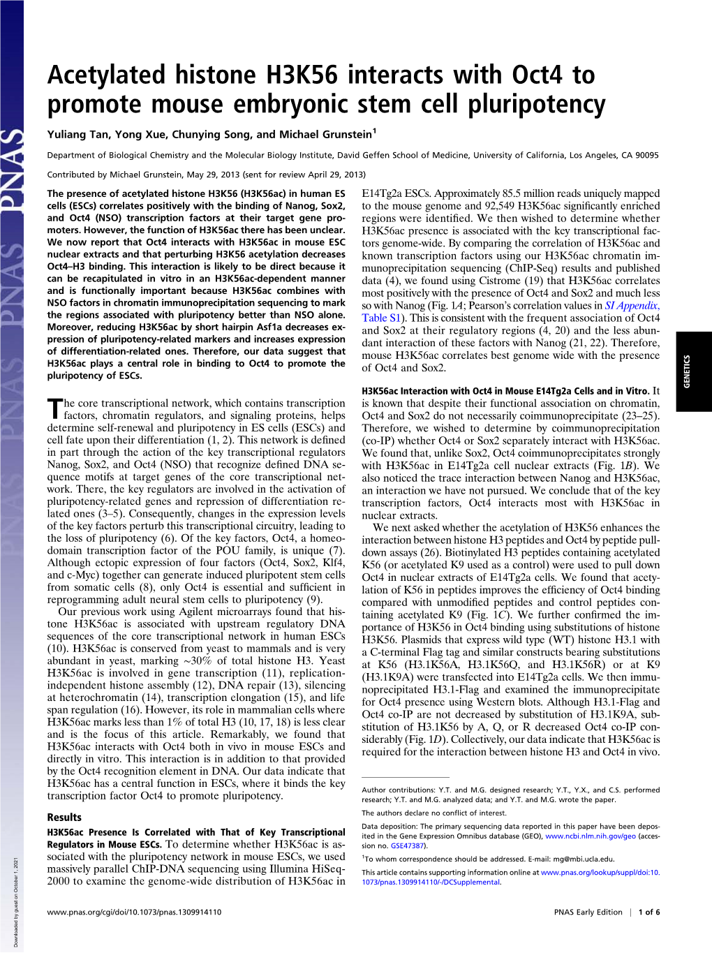 Acetylated Histone H3K56 Interacts with Oct4 to Promote Mouse Embryonic Stem Cell Pluripotency