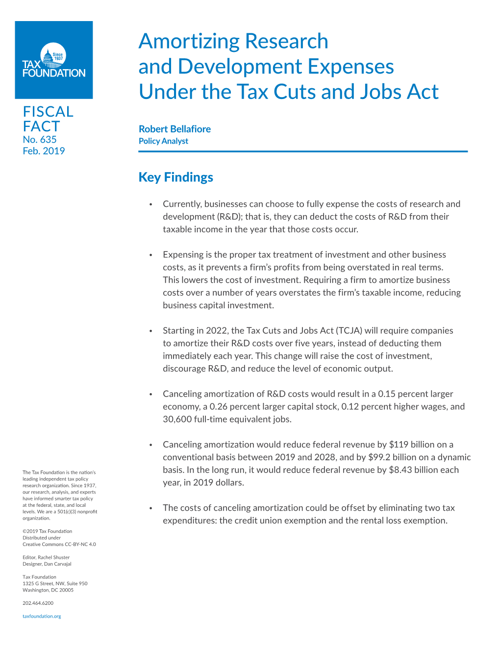Amortizing Research and Development Expenses Under the Tax Cuts and Jobs Act FISCAL FACT Robert Bellafiore No