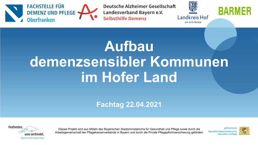 Aufbau Demenzsensibler Kommunen Im Hofer Land