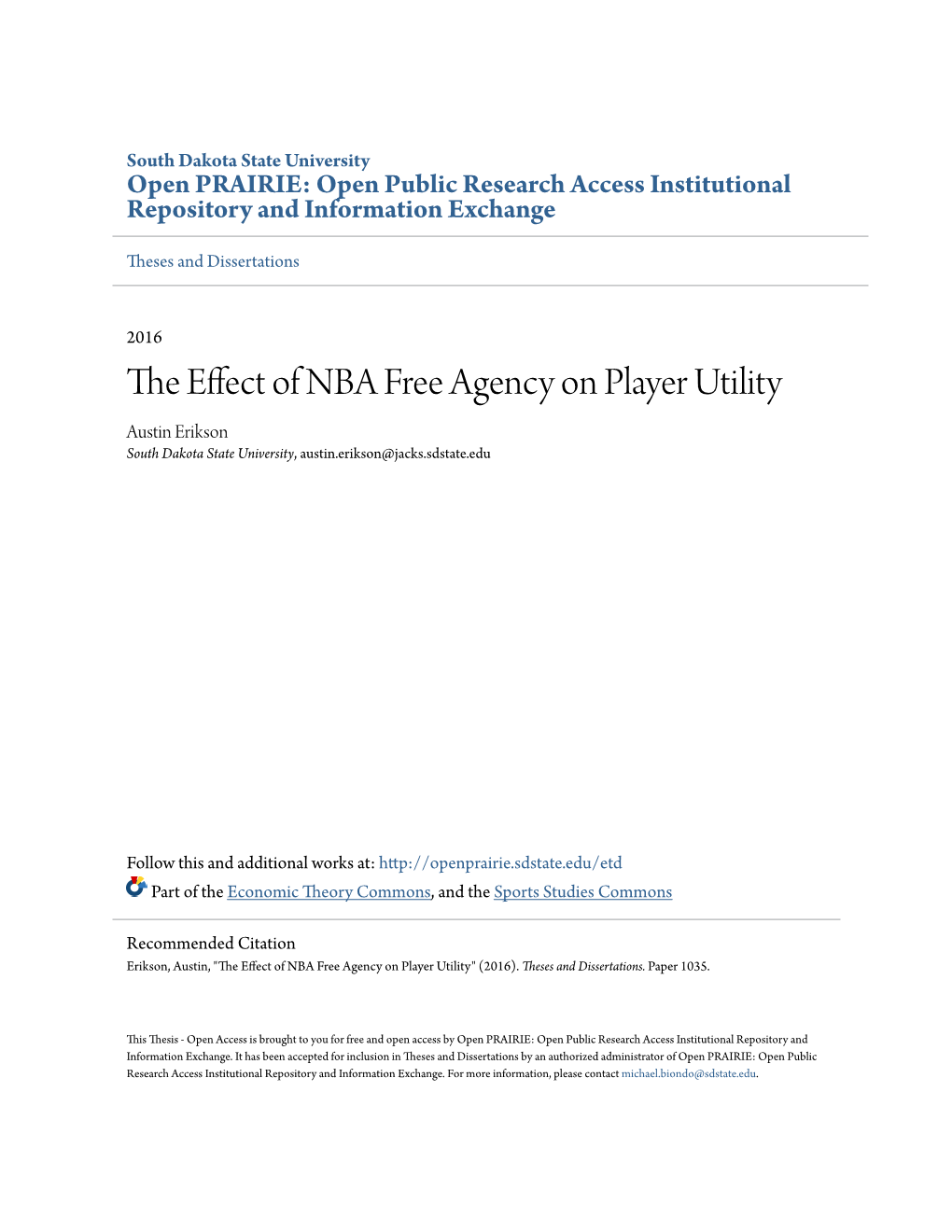The Effect of NBA Free Agency on Player Utility" (2016)