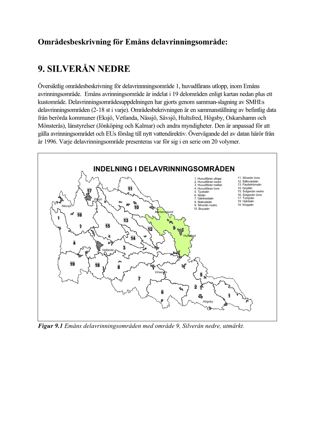 9. Silverån Nedre