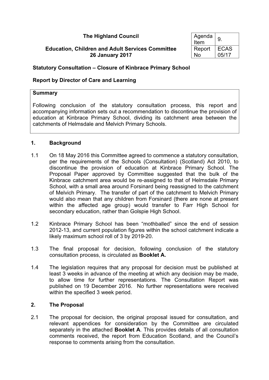 Statutory Consultation – Closure of Kinbrace Primary School