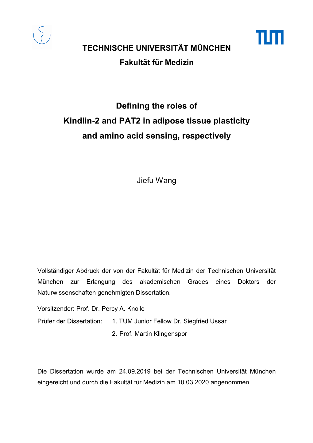 Defining the Roles of Kindlin-2 and PAT2 in Adipose Tissue Plasticity and Amino Acid Sensing, Respectively