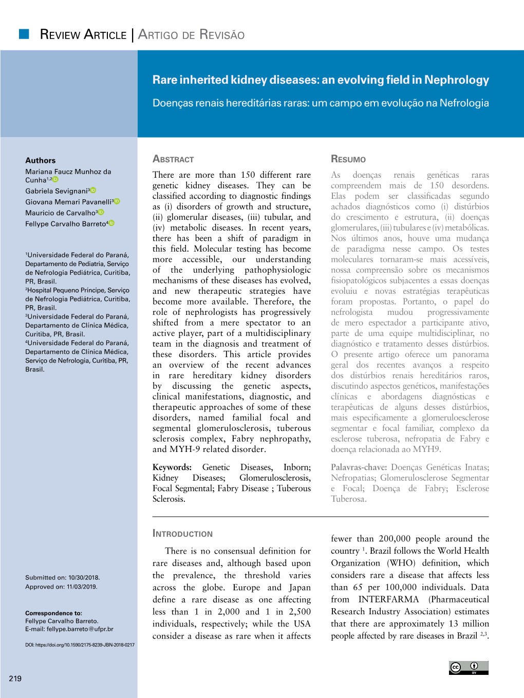 Rare Inherited Kidney Diseases: an Evolving Field in Nephrology