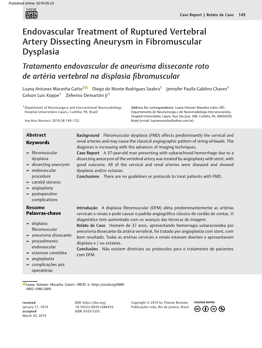 Endovascular Treatment of Ruptured Vertebral Artery Dissecting Aneurysm in Fibromuscular Dysplasia