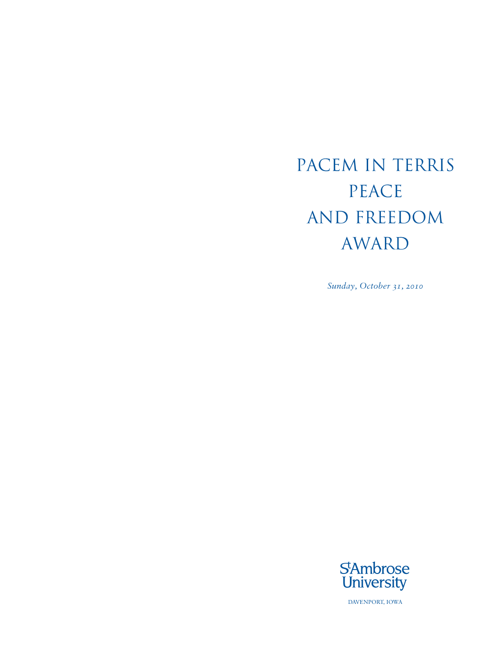 Pacem in Terris Peace and Freedom Award