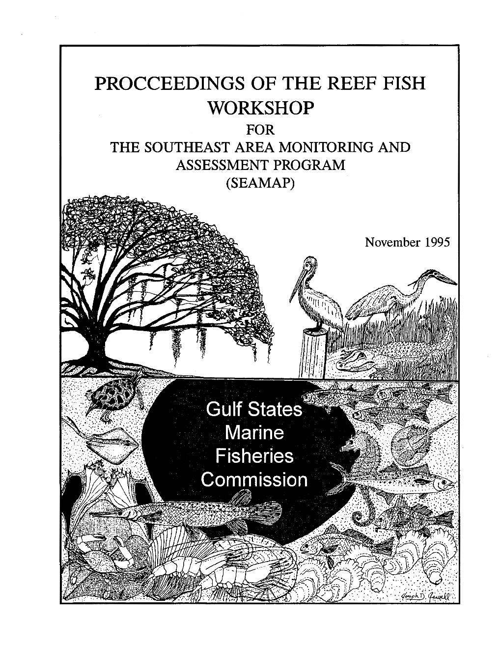 Proceedings of the Reef Fish Workshop for SEAMAP 1995