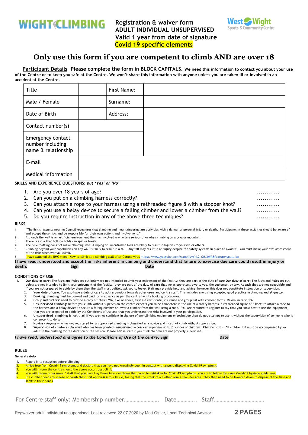 Adult Unsupervised’ Registration Form Or for Under 18’S Complete a Junior Sign Off Process