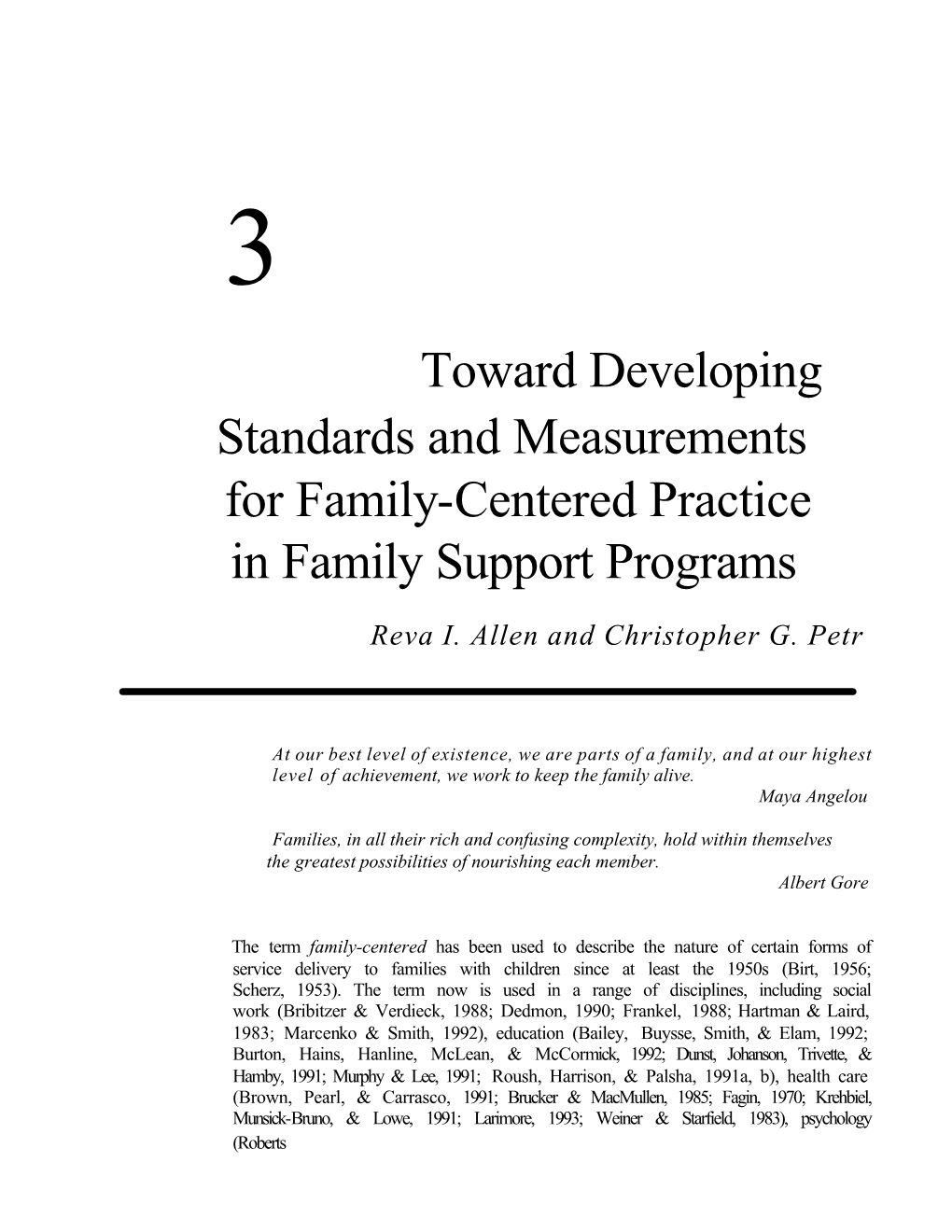 Toward Developing Standards and Measurements for Family-Centered Practice in Family Support Programs