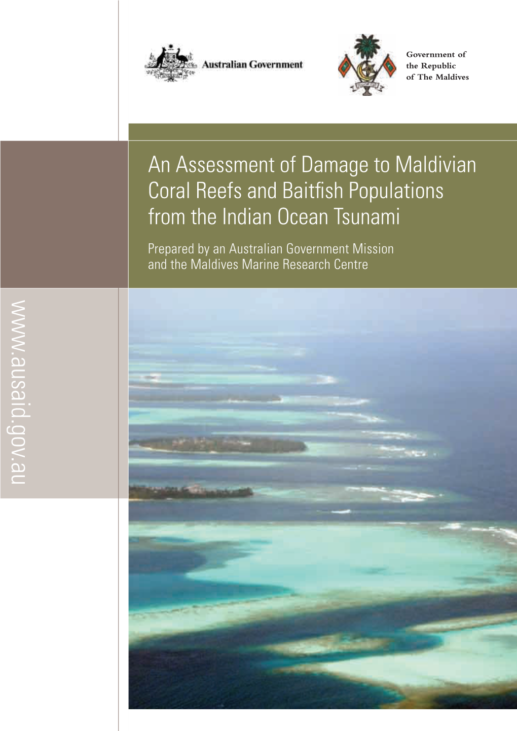 An Assessment of Damage to Maldivian Coral Reefs and Baitfish