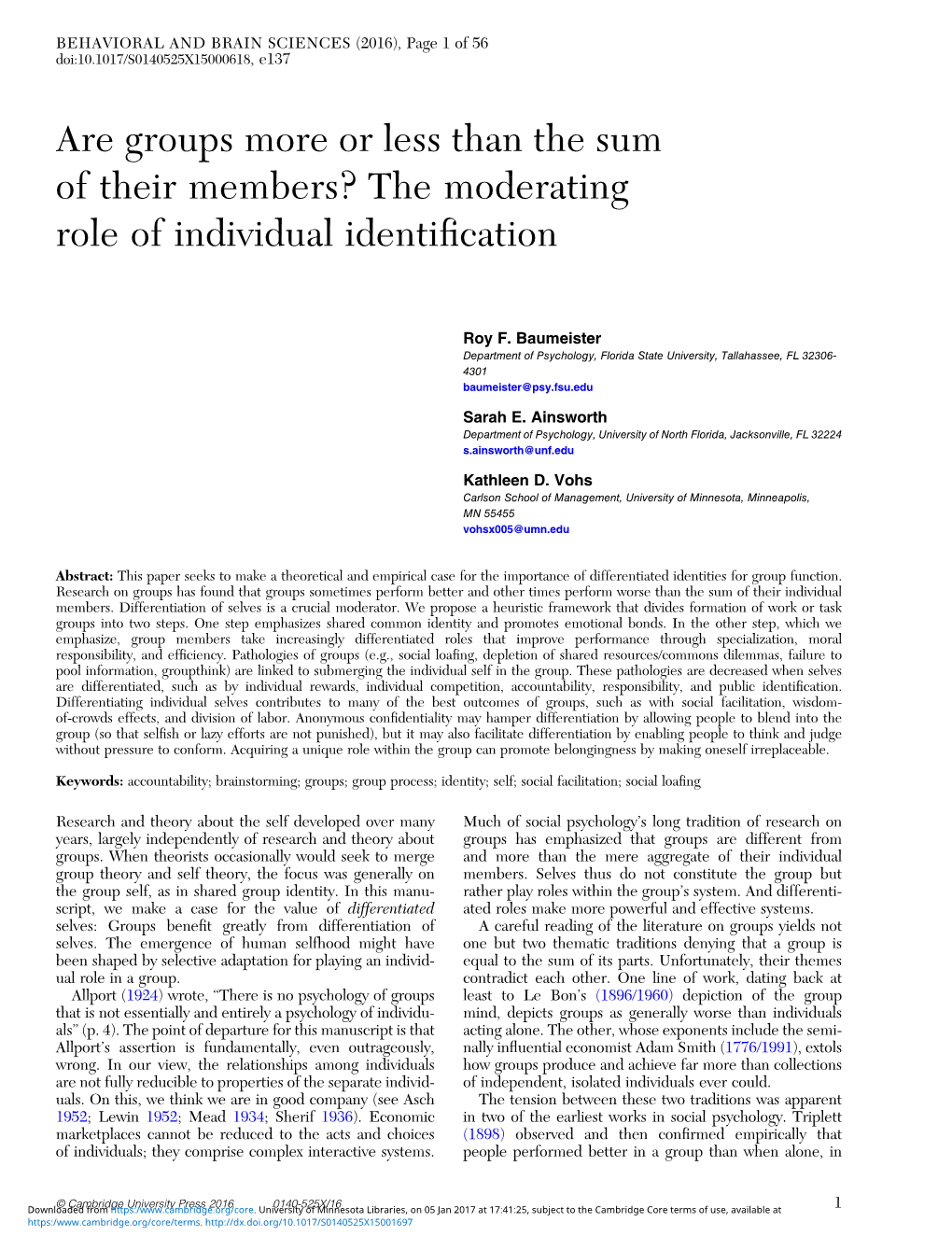 Are Groups More Or Less Than the Sum of Their Members? the Moderating Role of Individual Identiﬁcation