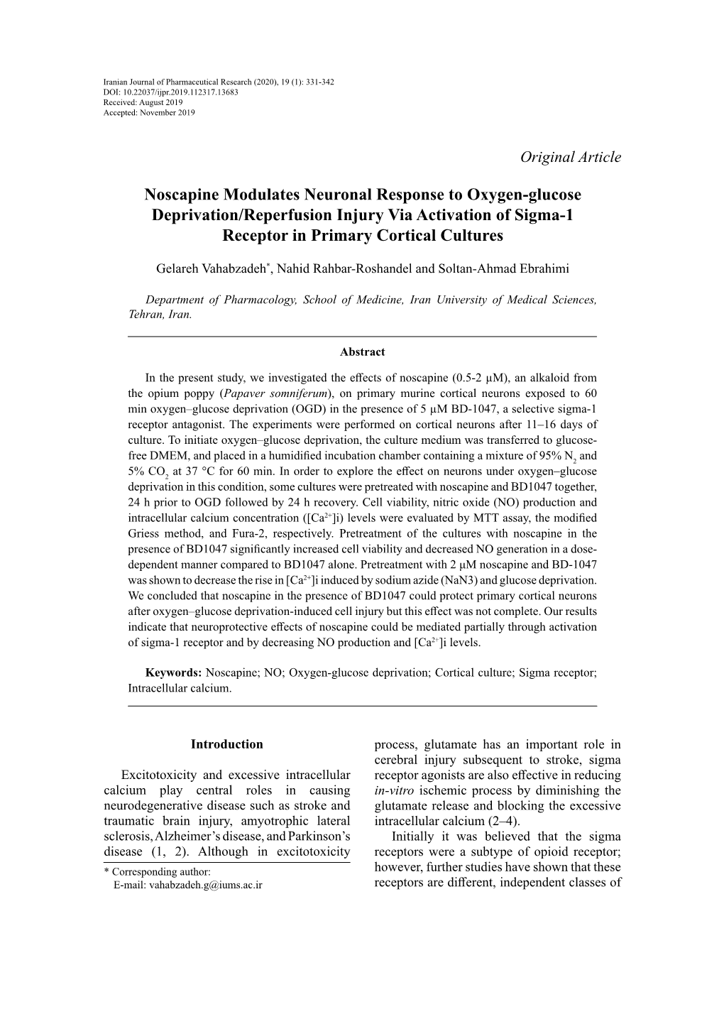 Noscapine Modulates Neuronal Response to Oxygen-Glucose Deprivation/Reperfusion Injury Via Activation of Sigma-1 Receptor in Primary Cortical Cultures