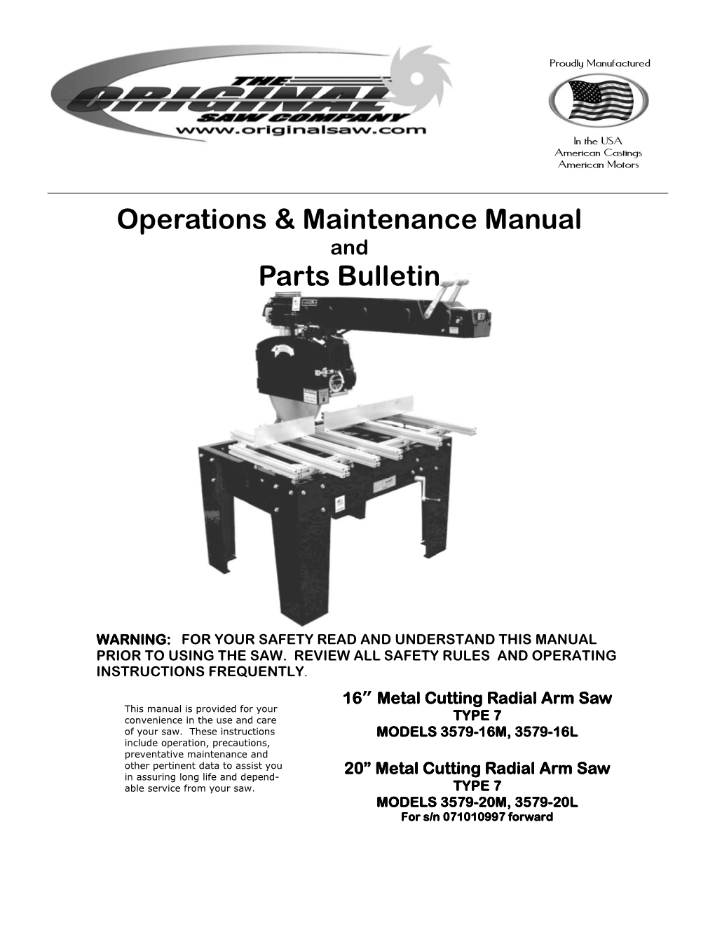 Metal Cutting Radial Arm Saw Type 7