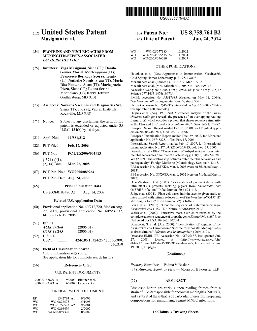 (12) United States Patent (10) Patent No.: US 8,758,764 B2 Masignani Et Al