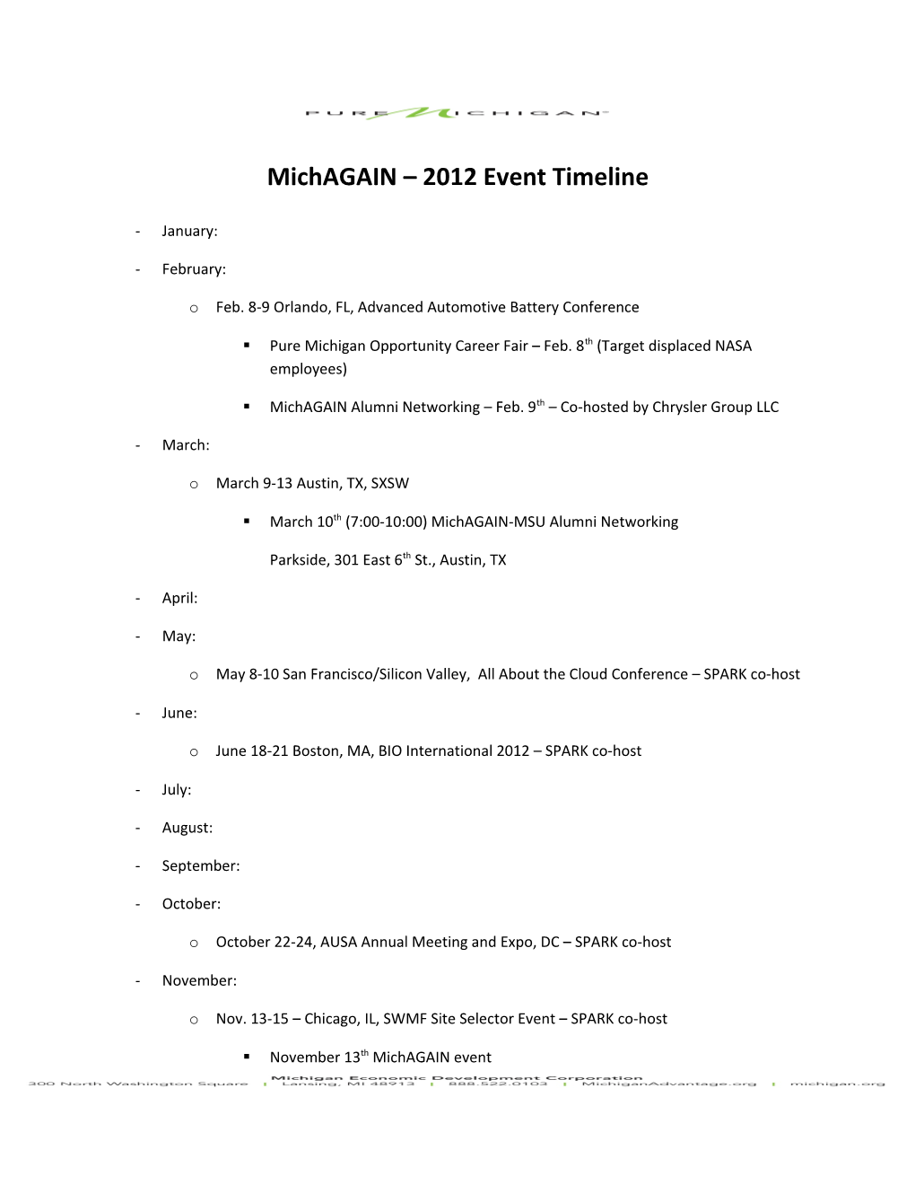 Michagain 2012 Event Timeline