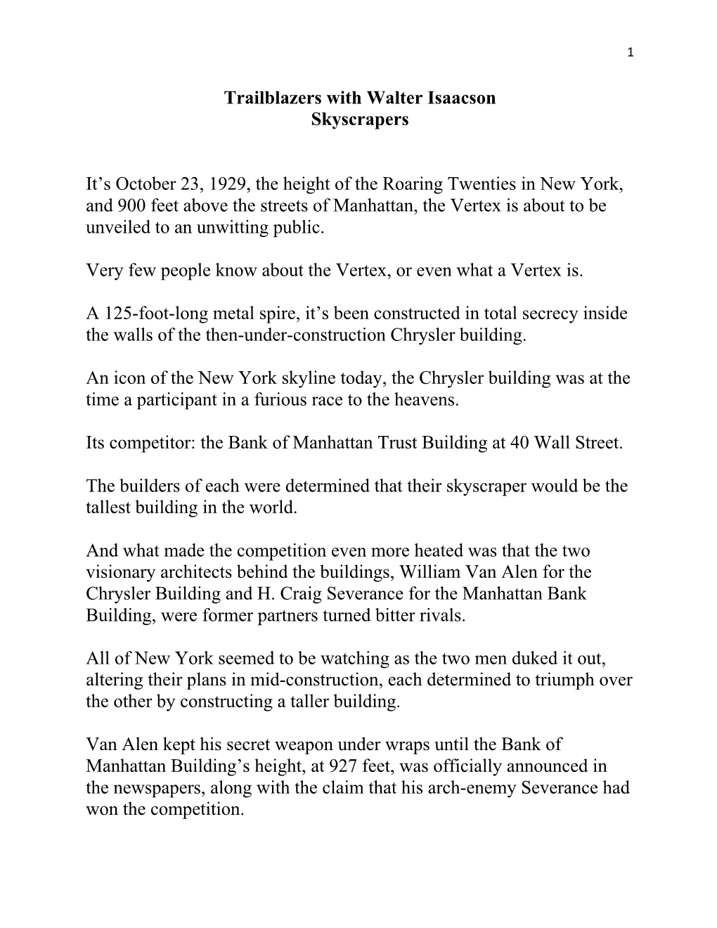 Trailblazers with Walter Isaacson Skyscrapers It's October 23, 1929