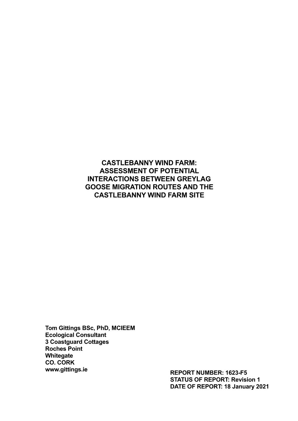 Assessment of Potential Interactions Between Greylag Goose Migration Routes and the Castlebanny Wind Farm Site