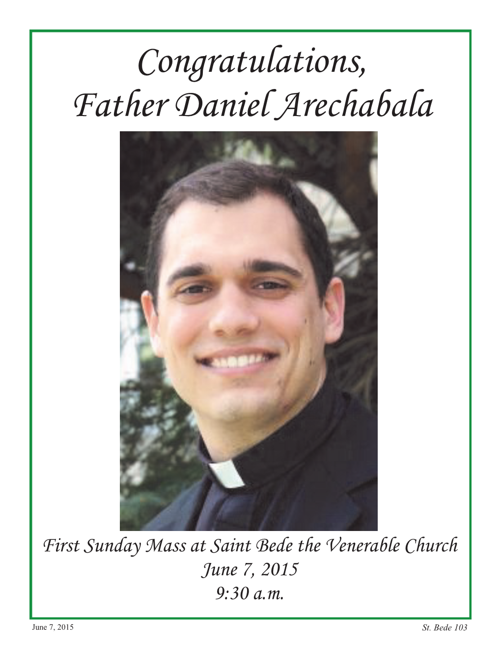 Congratulations, Father Daniel Arechabala