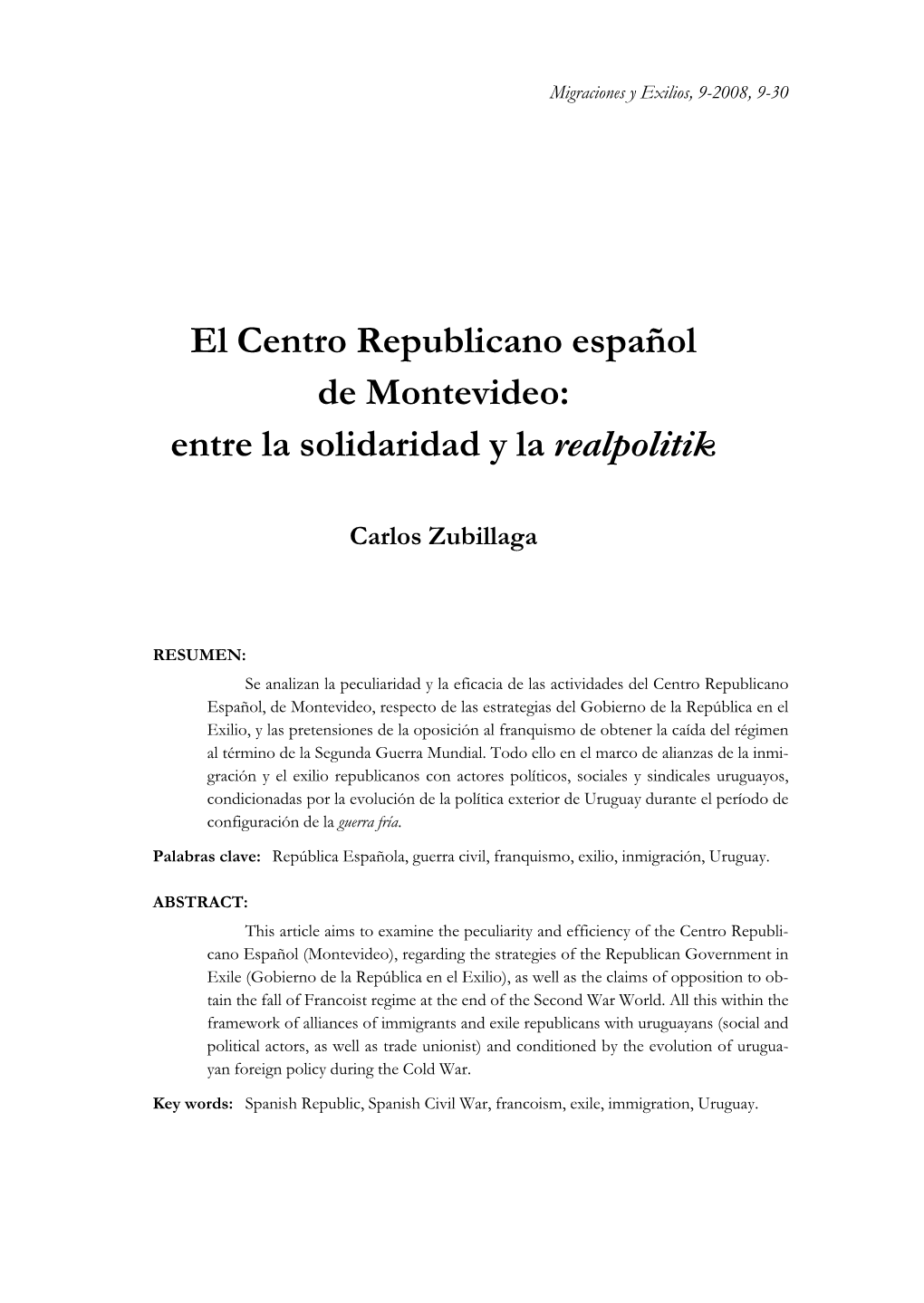 El Centro Republicano Español De Montevideo: Entre La Solidaridad Y La Realpolitik