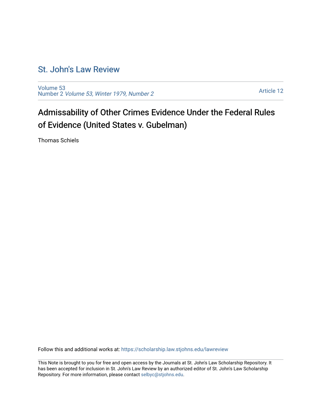 Admissability of Other Crimes Evidence Under the Federal Rules of Evidence (United States V