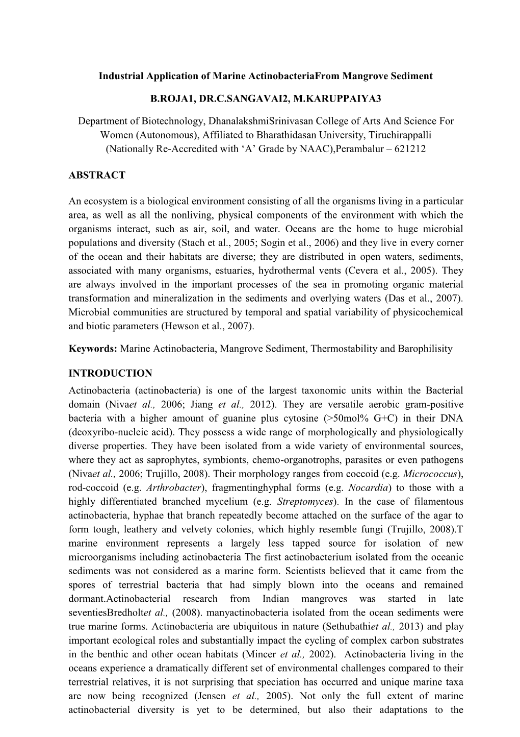 Industrial Application of Marine Actinobacteriafrom Mangrove Sediment