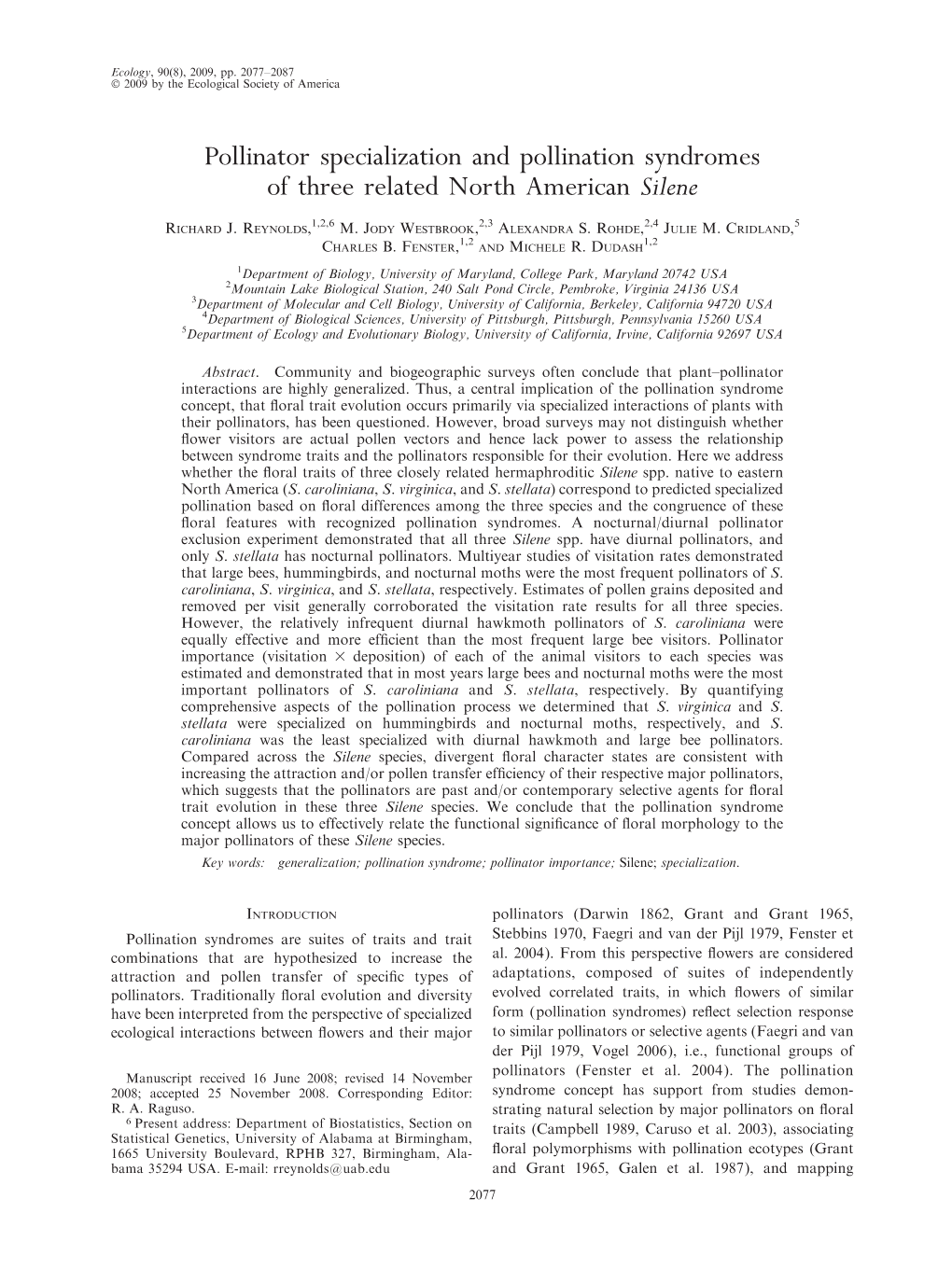 Pollinator Specialization and Pollination Syndromes of Three Related North American Silene