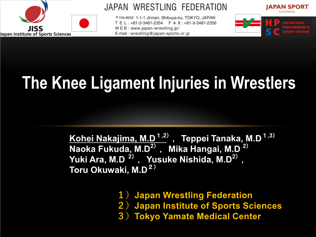 The Knee Ligament Injuries in Wrestlers