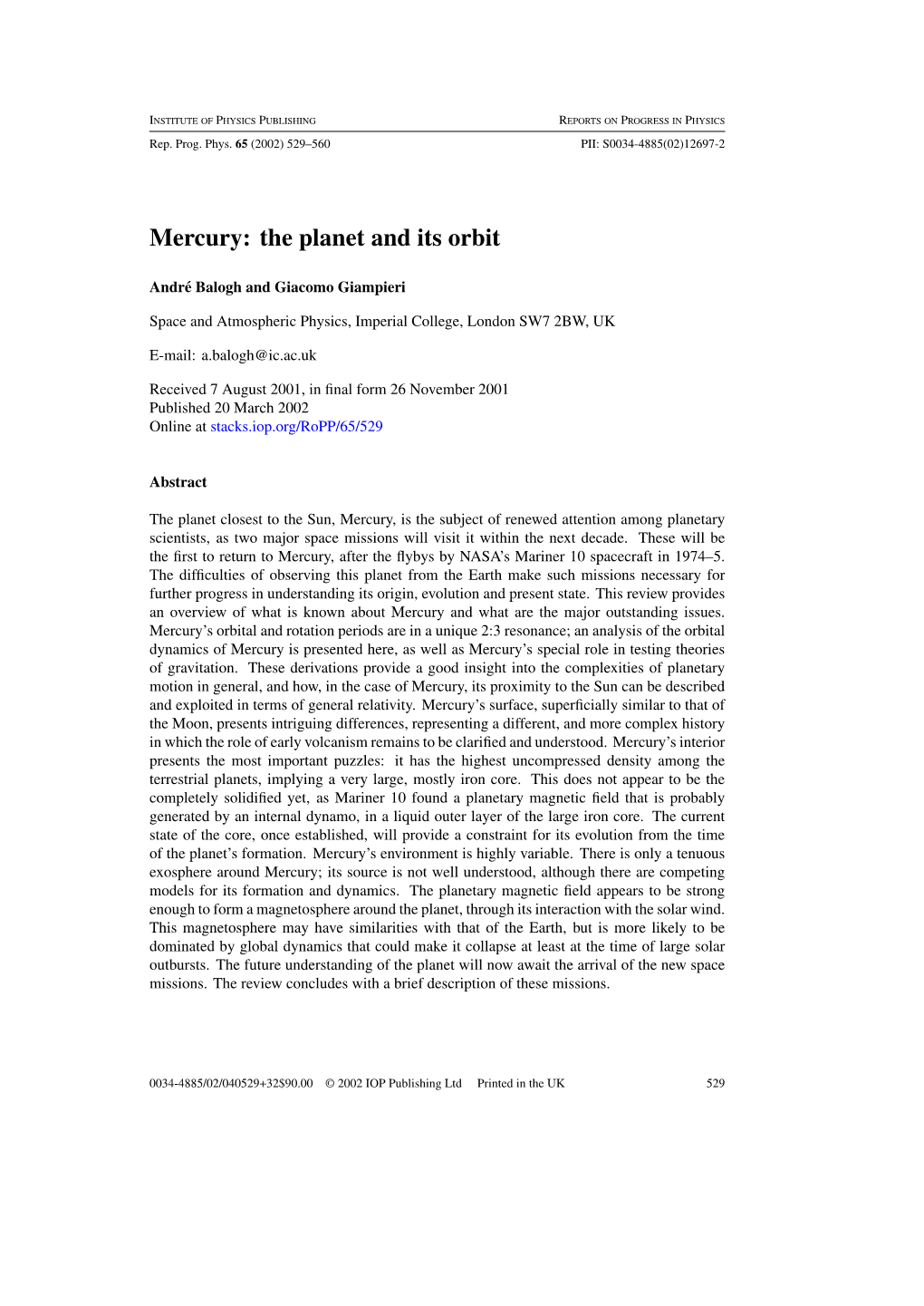 Mercury: the Planet and Its Orbit