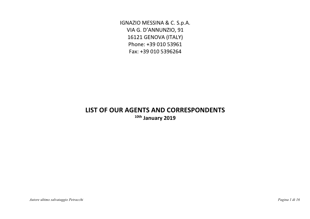 LIST of OUR AGENTS and CORRESPONDENTS 10Th January 2019