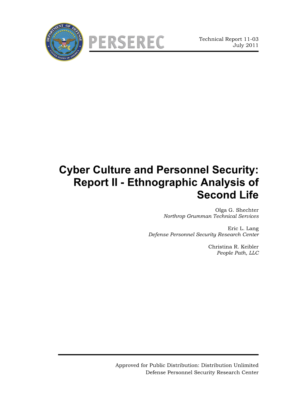 Cyber Culture and Personnel Security: Report II - Ethnographic Analysis of Second Life