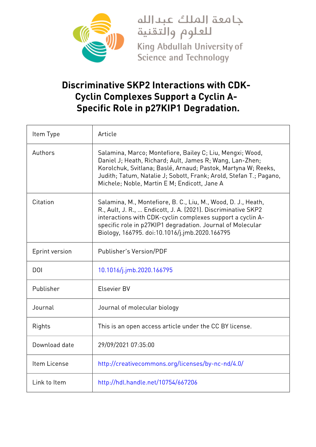 Discriminative SKP2 Interactions with CDK-Cyclin Complexes Support a Cyclin A-Specific Role in P27kip1 Degradation