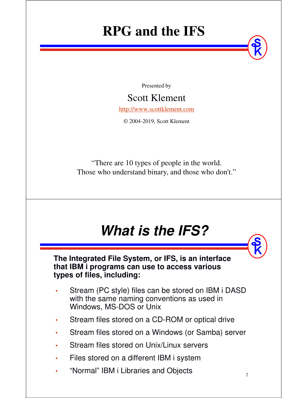 RPG and the IFS What Is the IFS?