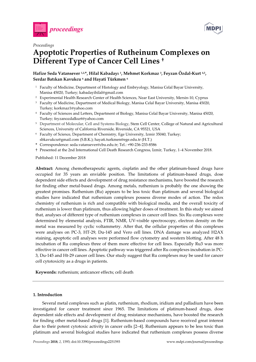 Apoptotic Properties of Rutheinum Complexes on Different Type of Cancer Cell Lines †