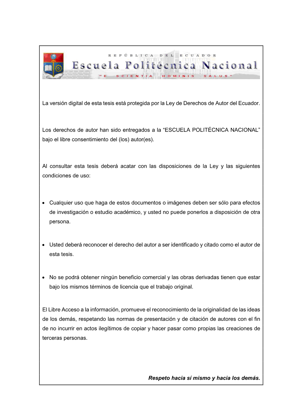 La Versión Digital De Esta Tesis Está Protegida Por La Ley De Derechos De Autor Del Ecuador. Los Derechos De Autor Han Sido En